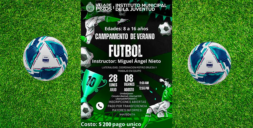 Verano de Fútbol en Villa de Pozos