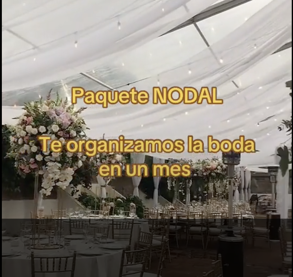 Salón organiza tu boda en un mes, con el ‘Paquete Nodal’