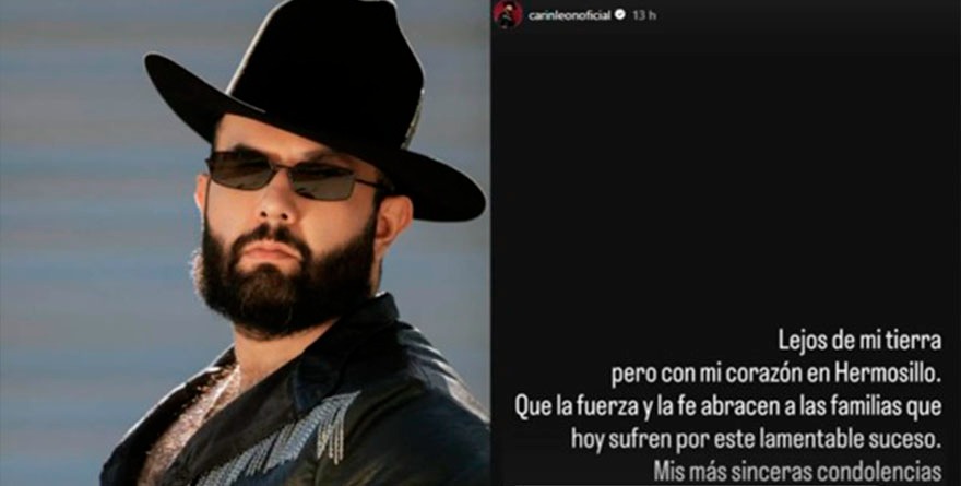 Carín León se une a Hermosillo por tragedia en Waldo’s