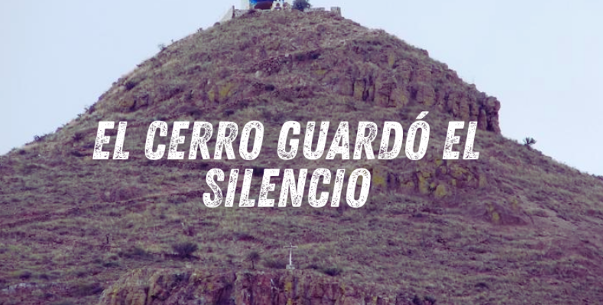 Subieron al cerro… y nadie volvió a hablar