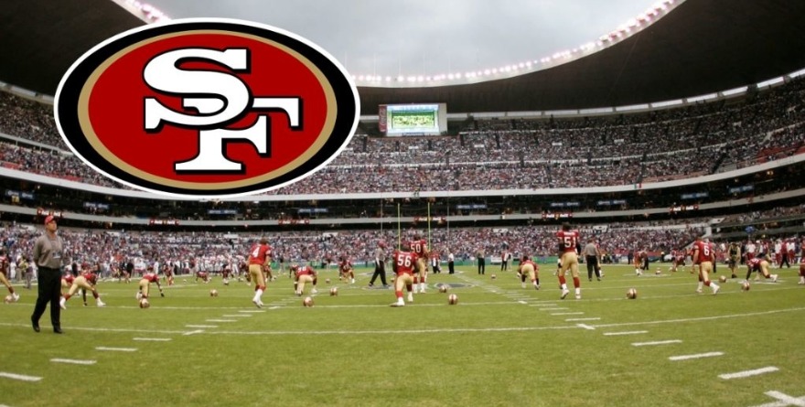 VUELVEN LOS 49ERS A JUGAR EN MÉXICO