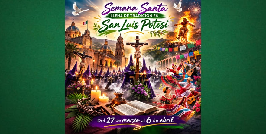 Semana Santa llena de tradición en SLP