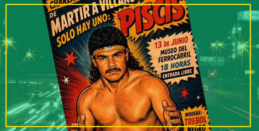La leyenda de la lucha potosina, Piscis, armará una función de puras anécdotas 
