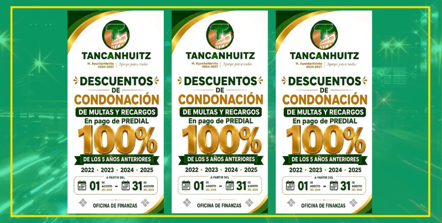 Descuentos en predial en Tancanhuitz