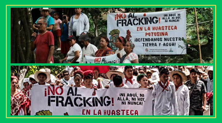 Rechazan fracking en la Huasteca
