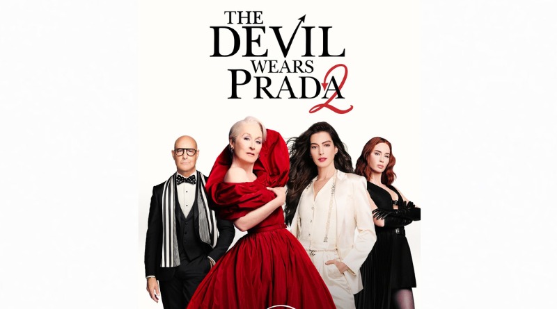‘EL DIABLO VISTE A LA MODA 2’ Y MÁS ESTRENOS EN STREAMING 