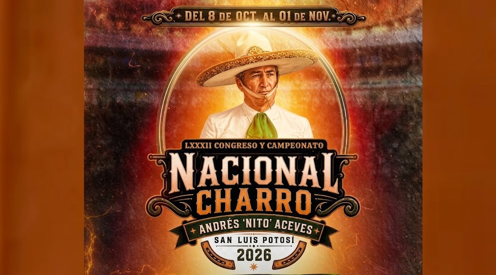 SLP PREPARA EL CONGRESO Y CAMPEONATO NACIONAL CHARRO 2026