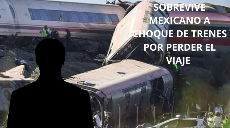 SOBREVIVE MEXICANO A CHOQUE DE TRENES POR PERDER EL VIAJE